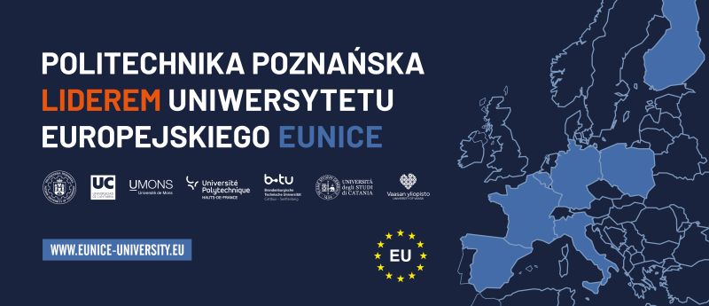 Politechnika Poznańska liderem Uniwersytetu Europejskiego „EUNICE” infografika